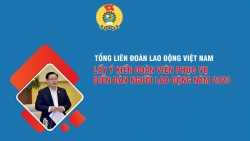 Tổng LĐLĐ Việt Nam lấy ý kiến đoàn viên phục vụ Diễn đàn Người lao động năm 2023